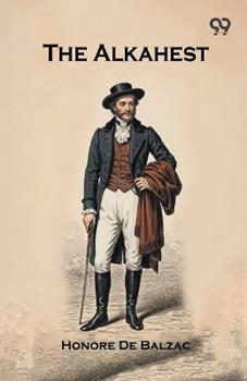 Libro in inglese The Alkahest  - Honore De Balzac