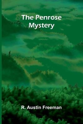 The invisible master - R Austin Freeman - cover