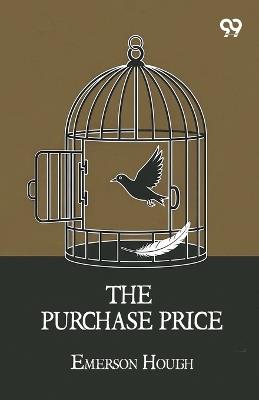 The Purchase Price - Emerson Hough - cover