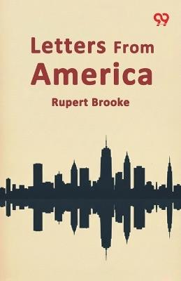 Letters From America - Rupert Brooke - cover