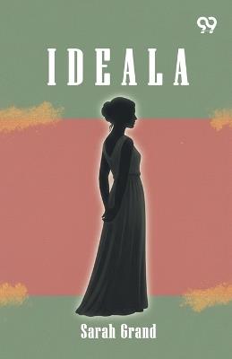 Ideala - Sarah Grand - cover