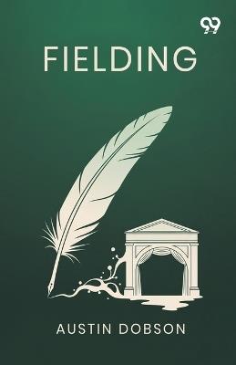 Fielding - Austin Dobson - cover
