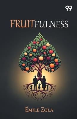 Fruitfulness - Emile Zola - cover