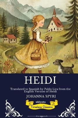 Heidi Spanish Version - Johanna Spyri - cover
