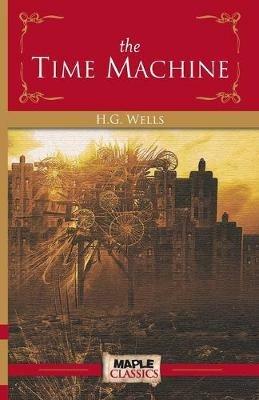 The Time Machine - H. G. Wells - cover