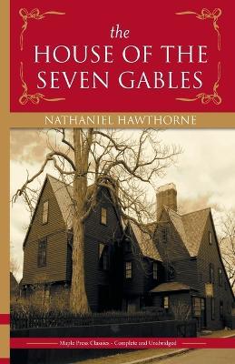 The House of the Seven Gables - Nathaniel Hawthorne - cover