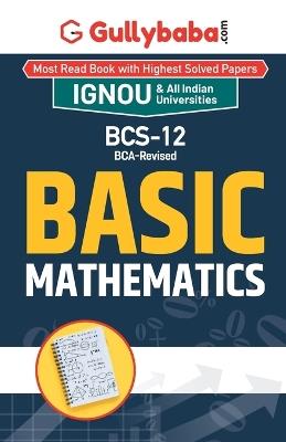 BCS-12 - Basic Mathematics - Panel Gullybaba Com - cover