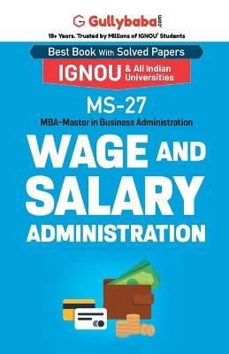 Ms-27 Wage and Salary Administration - Vinay Tiwari - cover