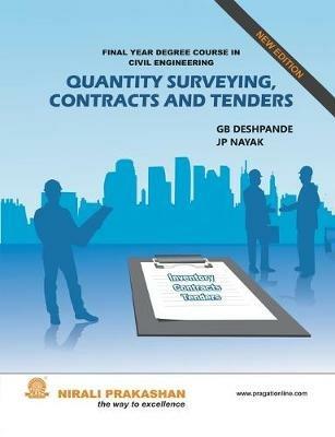 Quantity Surveying, Contracts And Tenders - G B Deshpande - cover