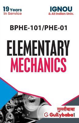 BPHE-101/PHE-01 Elementary Mechanics - Gullybaba Com Panel - cover