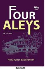 Four Aleys: A Novel