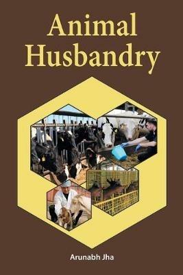 Animal husbandry - Arunabh Jha - cover
