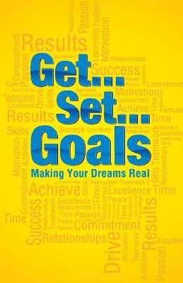 Get Set Goals: Making Your Dreams Real - Winning Series - cover