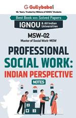 MSW-02 Professional Social Work: Indian Perspectives
