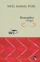 Remember to Forget - Neel Kamal Puri - cover