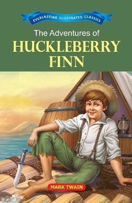 The Adventure of Huckleberry Finn - Mark Twain - cover