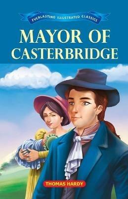 Mayor of Casterbridge - Thomas Hardy - cover