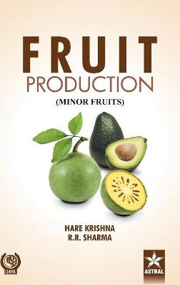 Fruit Production: Minor Fruits - Hare Krishna - cover