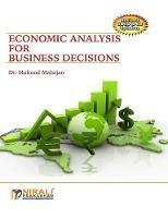 Economic Analysis For Business Decisions - Mukund Mahajan - cover
