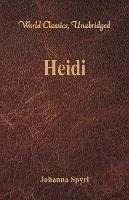 Heidi (World Classics, Unabridged) - Johanna Spyri - cover