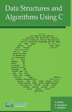 Data Structures and Algorithms Using C