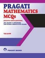 Pragati Mathematics MCQs - Tijo Jacob - cover