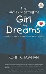 The Journey of Getting the Girl of My Dreams