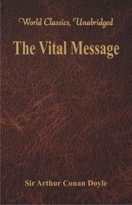 The Vital Message - Sir Arthur Conan Doyle - cover