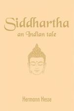 Siddharta: An Indian tale