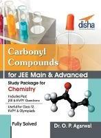 Carbonyl Compounds for JEE Main & JEE Advanced (Study Package for Chemistry) - O P Agarwal - cover