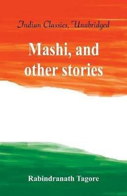 Mashi, and other stories - Rabindranath Tagore - cover
