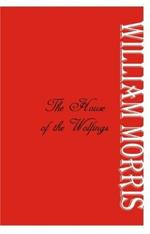 The House of the Wolfings