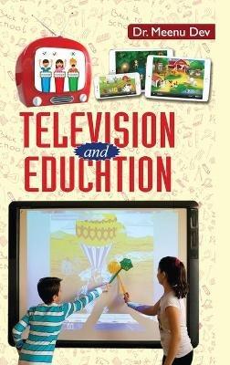 Television and Education - Meenu Dev - cover