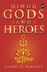 Hindu Gods and Heroes