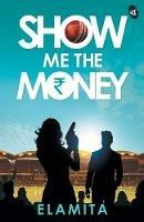 Show Me the Money - Elamita - cover