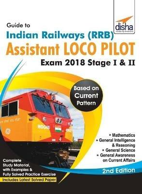 Guide to Indian Railways (RRB) Assistant Loco Pilot Exam 2018 Stage I & II - 2nd Edition - Disha Experts - cover
