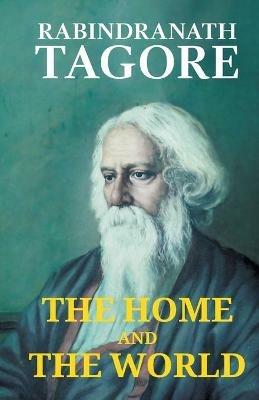 The Home and the World - Rabindranath Tagore - cover