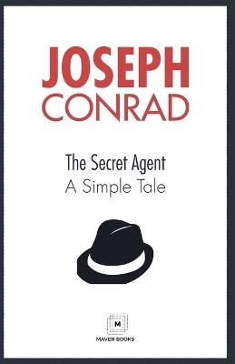 The Secret Agent A Simple Tale - Joseph Conrad - cover