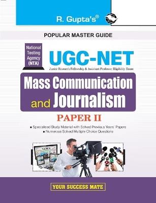 Nta-Ugc-Net: Mass Communication and Journalism (Paper II) Exam Guide - Rph Editorial Board - cover