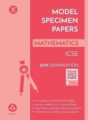Model Specimen Papers for Mathematics: Icse Class 10 for 2019 Examination - Oswal Publishers - cover