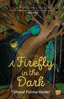 A Firefly in the Dark - Shazaf Fatima Haider - cover