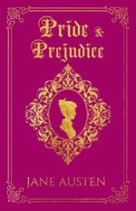 Pride & Prejudice