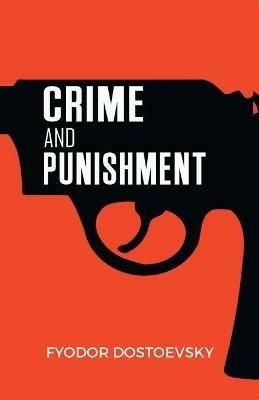 Crime and Punishment - Fyodor Dostoevsky - cover