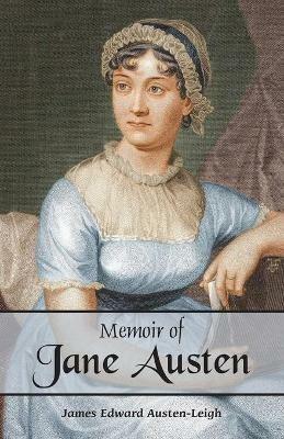 Memoir of Jane Austen - James Austen-Leigh Edward - cover