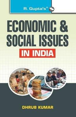 Economic & Social Issues in India - Dhrub Kumar - cover