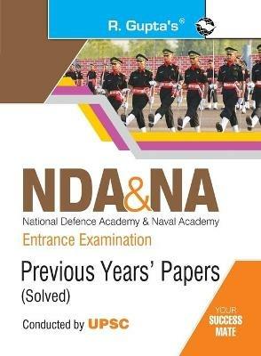 Nda & Na Entrance Examination: Previous Years Papers (Solved) - Rph Editorial Board - cover