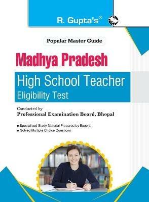 Madhya Pradesh High School Teacher Eligibility Test Guide - Rph Editorial Board - cover