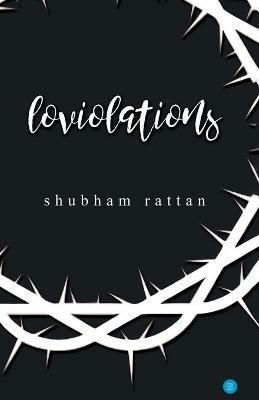 Loviolations - Shubham Rattan - cover