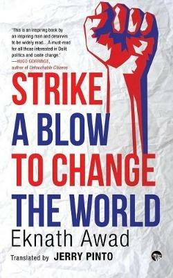 Strike a Blow to Change the World - Eknath Awad - cover