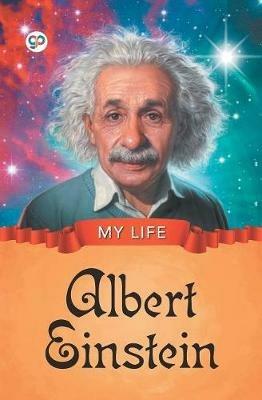 My Life: Albert Einstein - Gp Editors - cover